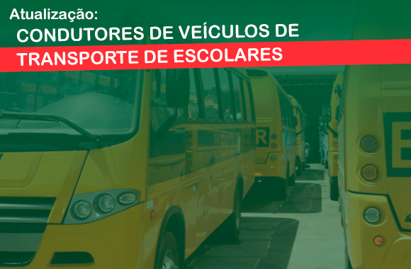 Atualização: Condutores de Veículos de Transportes Escolares EAD